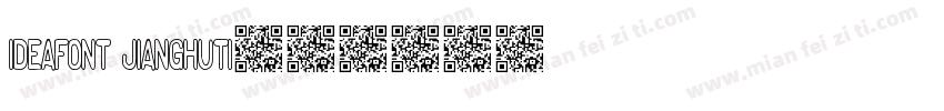 ideafont jianghuti字体转换